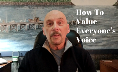 How To Value Everyone’s Voice