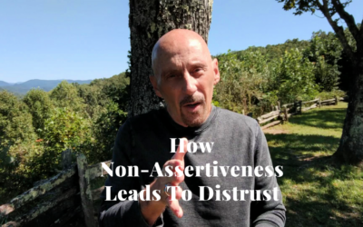 How Non-Assertiveness Leads To Distrust