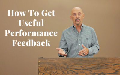 How To GET Useful Performance Feedback