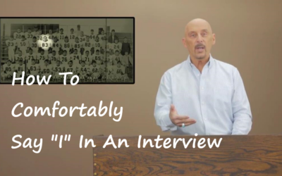 How To Comfortably Say “I” In An Interview